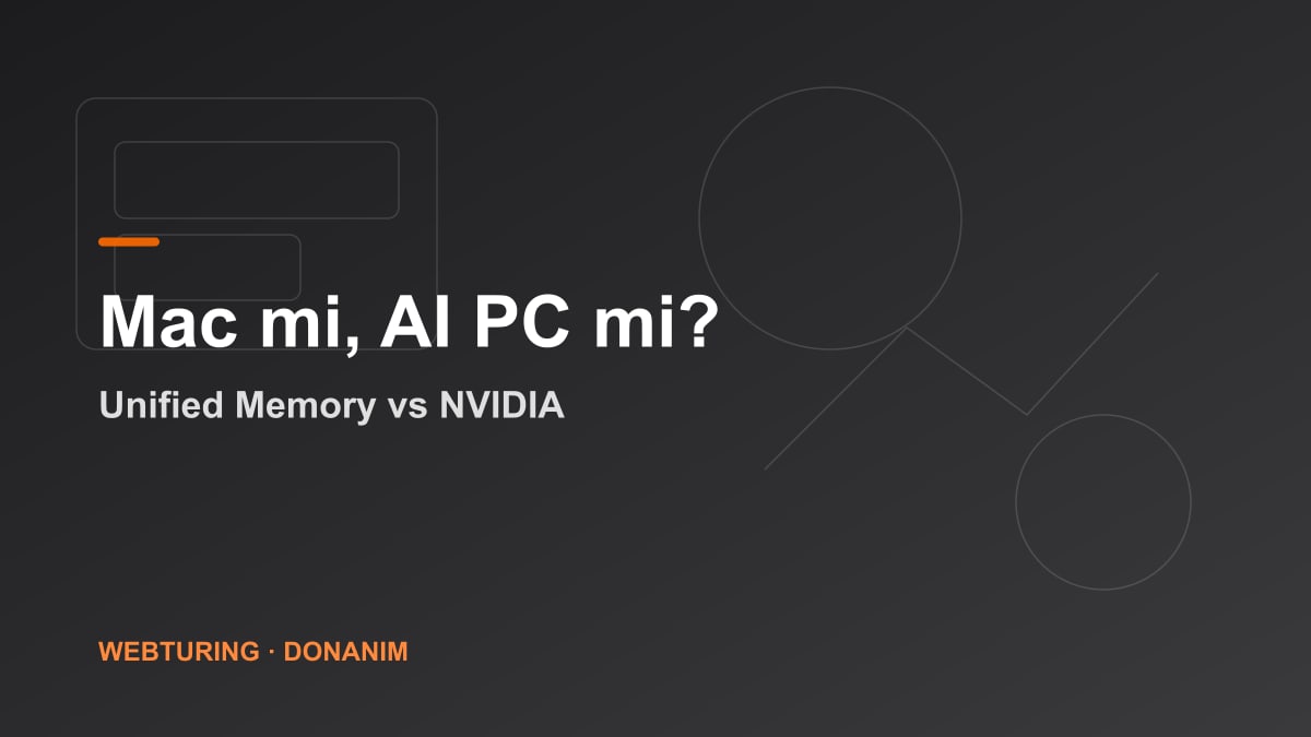 Apple Silicon Mac ve NVIDIA ekran kartlı PC yerel yapay zeka karşılaştırması